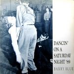 Barry Blue – Dancin' On A Saturday Night '89 12" Maxi Single Plak
