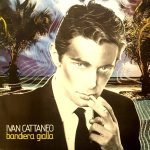 Ivan Cattaneo – Bandiera Gialla LP Plak