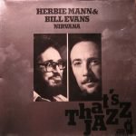 Herbie Mann & Bill Evans – Nirvana LP Plak