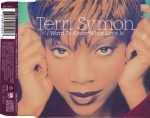 Terri Symon – I Want To Know What Love Is CD Single (House)