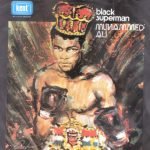 Johnny Wakelin & The Kinshasa Band – Black Superman (Muhammad Ali) 45'lik Plak