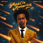 Gili Yalo – Made In Amharica EP Plak