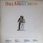 Lucio Dalla – Dallamericaruso 2LP Plak