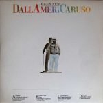 Lucio Dalla – Dallamericaruso 2LP Plak