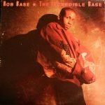 Rob Base – The Incredible Base LP Plak (Early House)