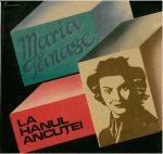 Maria Tănase – Maria Tănase La Hanul Ancuței LP Plak