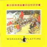 Billy Bragg – Workers Playtime CD