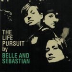 Belle And Sebastian – The Life Pursuit CD