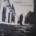 Carlos Gardel – Gardel Es... Buenos Aires LP Plak