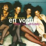 En Vogue – Don't Let Go (Love) CD Single