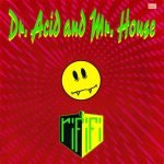 Rififi – Dr. Acid And Mr. House 12" Maxi Single Plak (Acid House)