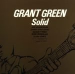 Grant Green – Solid LP Plak