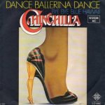 Chinchilla – Dance Ballerina Dance 45'lik Plak