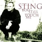 Sting – You Still Touch Me CD Single