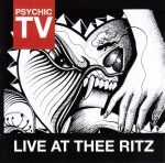 Psychic TV – Live At Thee Ritz CD
