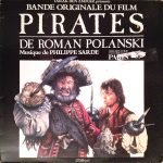 Philippe Sarde – Pirates (Bande Originale Du Film) LP Plak