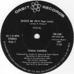 Tasha Thomas ‎– Shoot Me (With Your Love) 12'' Maxi Single Plak