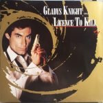 Gladys Knight – Licence To Kill 12'' Maxi Single Plak