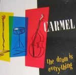 Carmel – The Drum Is Everything CD