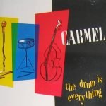 Carmel – The Drum Is Everything CD