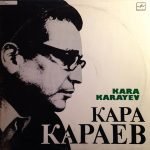 Kara Karayev – Symphony No. 1 / Violin Concerto / Albanian Rhapsody 2LP Plak