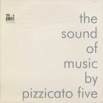 Pizzicato Five ‎– The Sound Of Music 2LP Plak (Acid Jazz) - Görsel 2