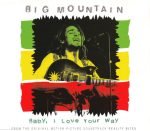 Big Mountain – Baby, I Love Your Way CD Single