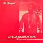 African Brothers Band International – Me Maame Plak