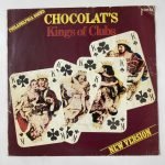 Chocolat's – Kings Of Clubs LP Plak