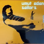 Umut Adan – Sailor's CD