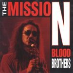 The Mission – Blood Brothers CD