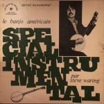 Steve Waring – Le Banjo Américain LP Plak