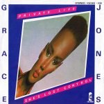 Grace Jones – Private Life / She's Lost Control 45lik Plak