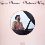 Gene Harris – Nature's Way LP Plak