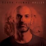 Özgür Yılmaz – Haller LP Plak