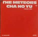 The Meteors – Cha No Yu (Tarzan & Jane) 12'' Maxi Single Plak