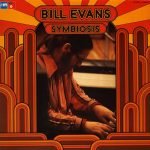 Bill Evans – Symbiosis LP Plak