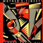 Mother's Finest – Looks Could Kill LP Plak