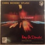 Chris Beckers' Splash – Keep On Dancing 12'' Maxi Single Plak