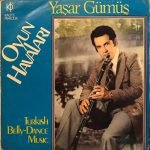 Yaşar Gümüş – Oyun Havaları (Turkish Belly-Dance Music) LP Plak