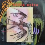 Willie Colón – Set Fire To Me 12'' Maxi Single Plak
