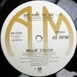 Willie Colón – Set Fire To Me 12'' Maxi Single Plak - Görsel 4