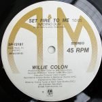 Willie Colón – Set Fire To Me 12'' Maxi Single Plak - Görsel 3