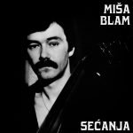 Miša Blam – Sećanja LP Plak