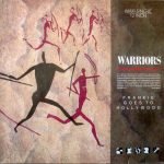Frankie Goes To Hollywood – Warriors (Twelve Wild Disciples Mix) 12'' Maxi Single Plak