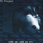 FPI Project – Come On (And Do It) CD Single (Early House)