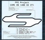FPI Project – Come On (And Do It) CD Single (Early House) - Görsel 2