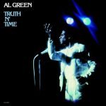 Al Green – Truth N' Time LP Plak