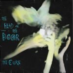 The Cure – The Head On The Door LP Plak