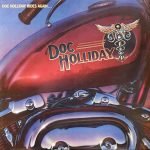 Doc Holliday – Doc Holliday Rides Again... LP Plak